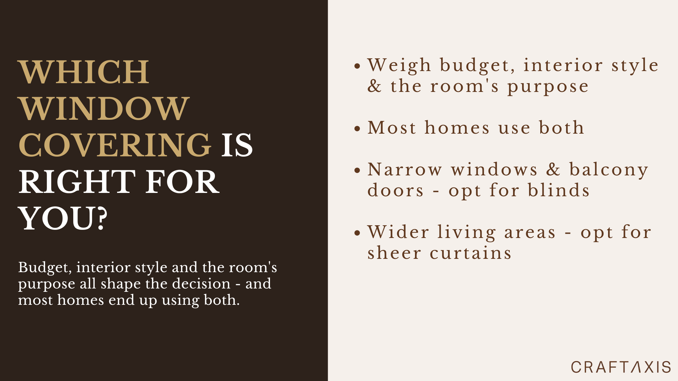 Which Window Covering Is Right for You